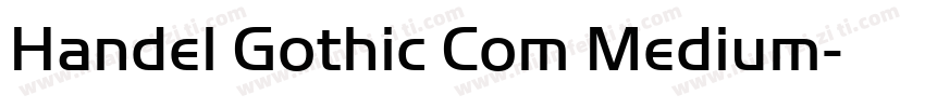 Handel Gothic Com Medium字体转换